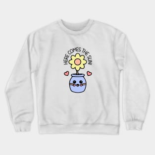 Here Comes The Sun Kawaii Cute Flower Pot Crewneck Sweatshirt